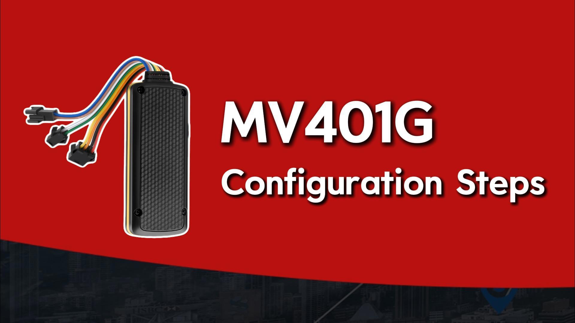 MV401G Configuration Guide